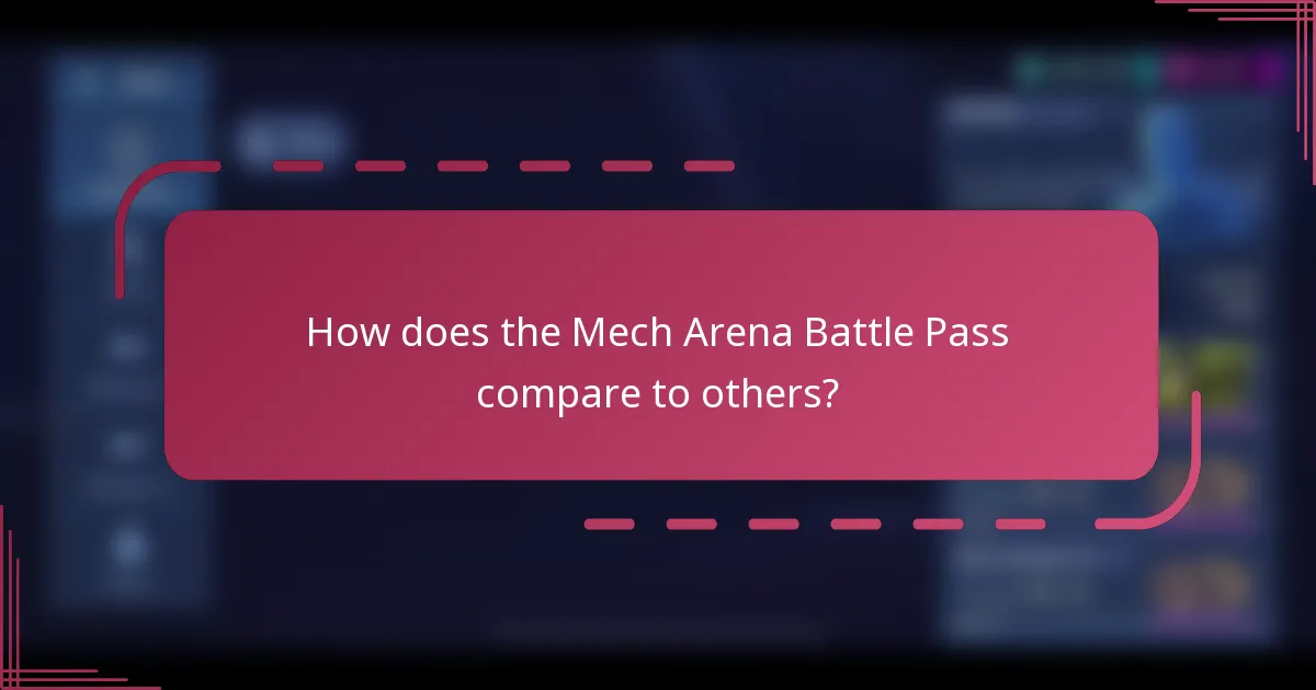 How does the Mech Arena Battle Pass compare to others?